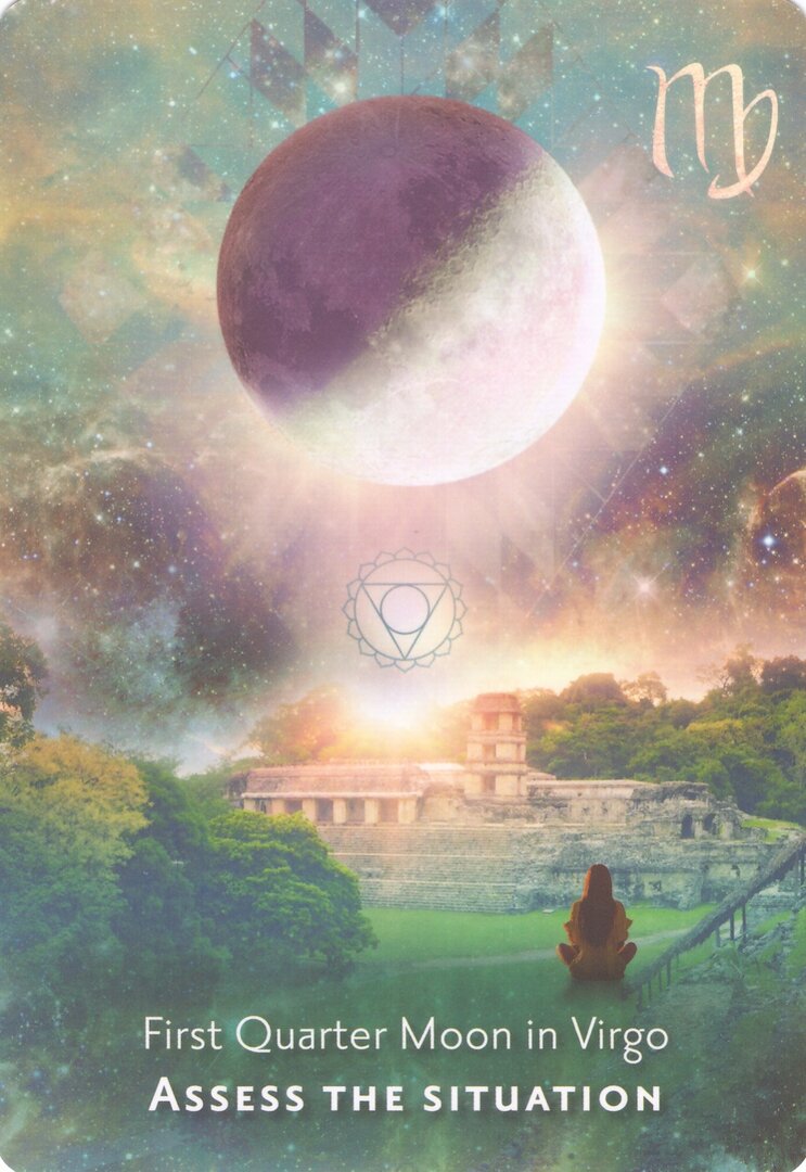 First Quarter Moon in Virgo — Moonology Manifestation Oracle