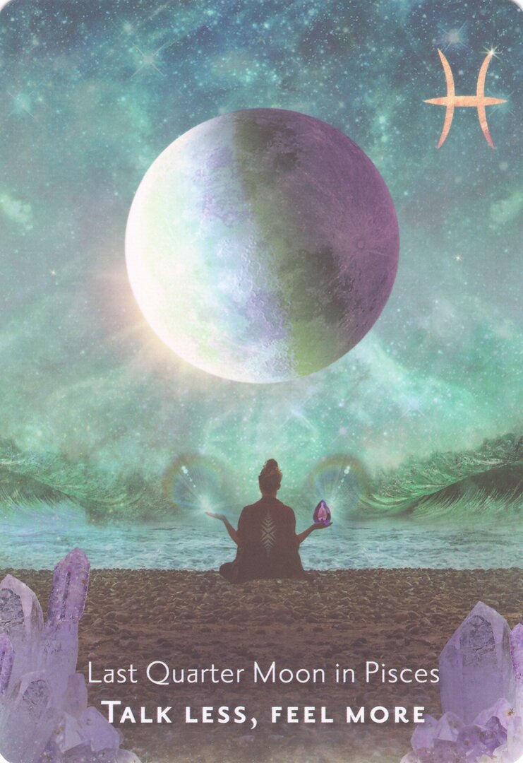 Last Quarter Moon in Pisces — Moonology Manifestation Oracle
