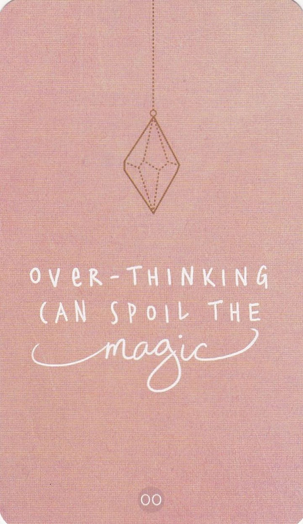 El exceso de pensamiento puede arruinar la magia