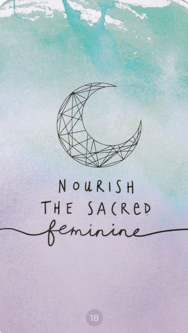 18 NUTRIR LO FEMENINO SAGRADO — Sacred Creators Oracle