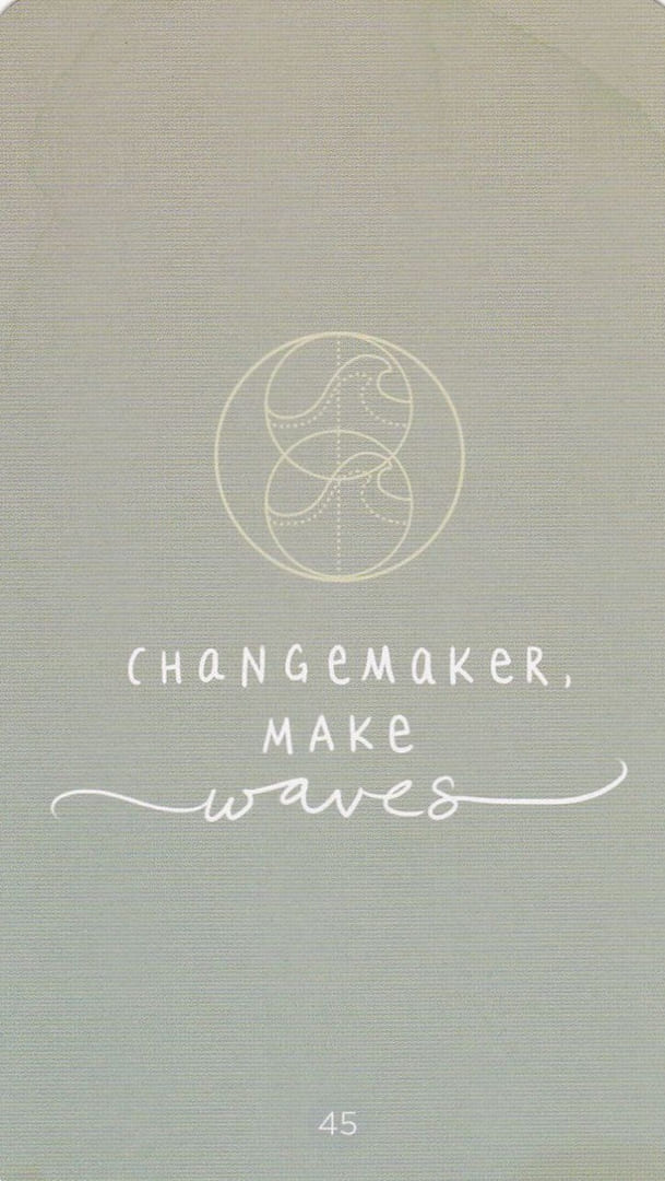Changemaker, Make Waves — Sacred Creators Oracle