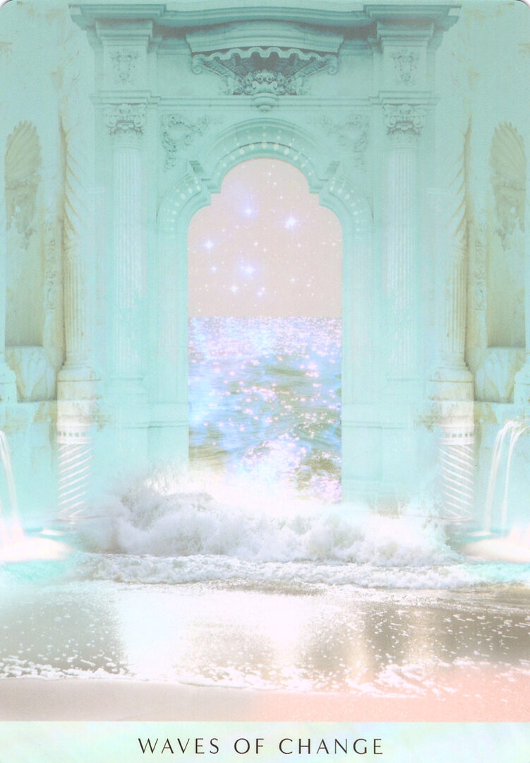 63. WAVES OF CHANGE — Ocean Dreams Oracle