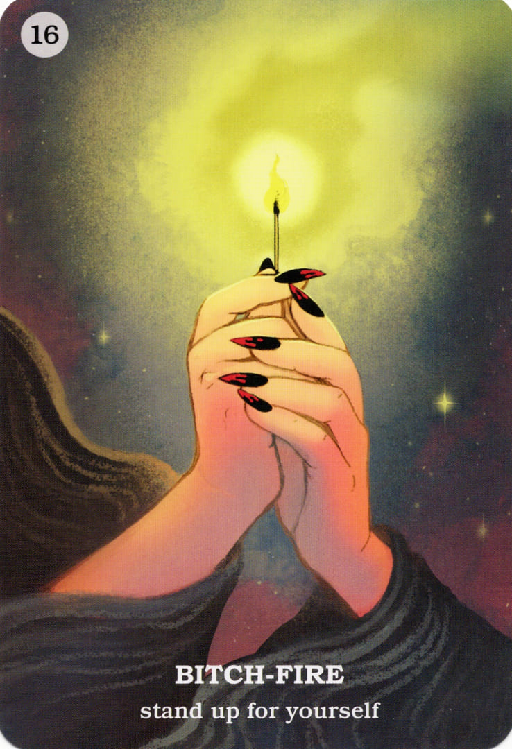 16 BITCH-FIRE — Oráculo Cree en tu Propia Magia