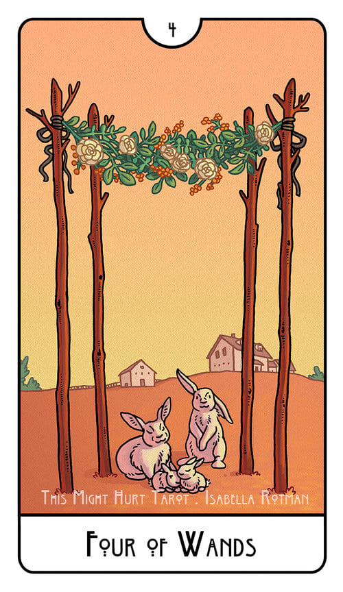 Four of Wands — This Might Hurt Tarot