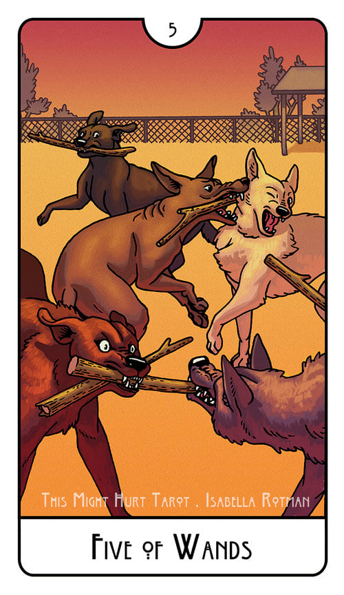 Five of Wands — This Might Hurt Tarot