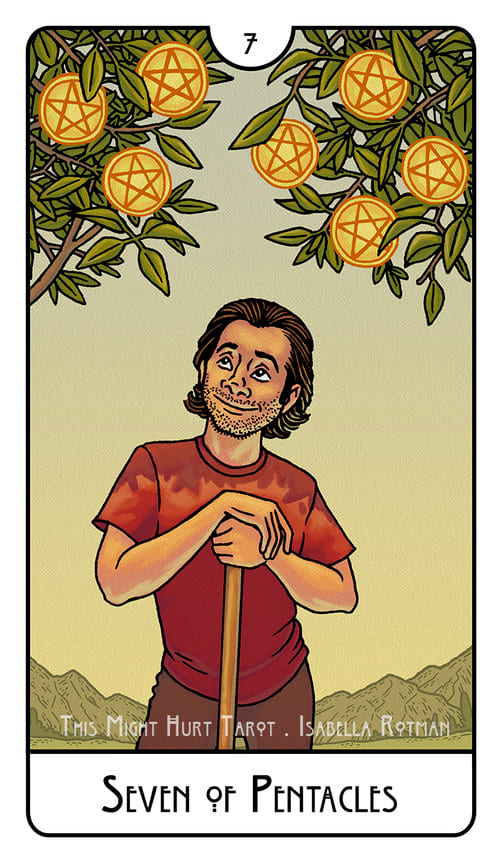 Seven of Pentacles — This Might Hurt Tarot