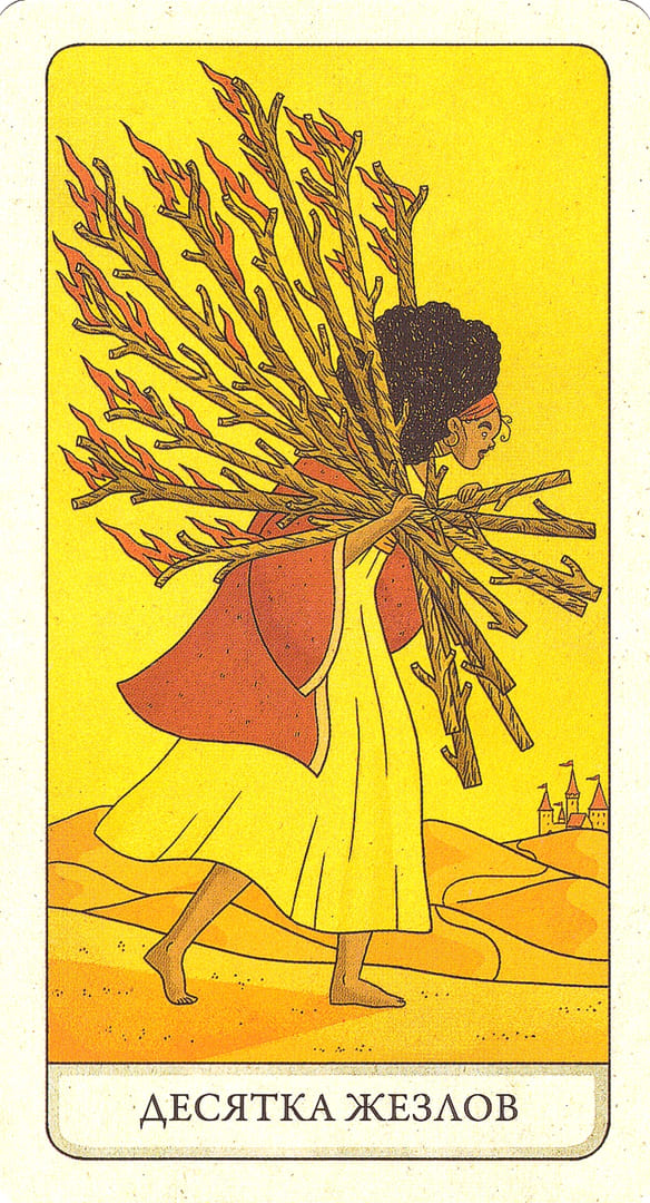Ten of Wands — The Four Ways Tarot
