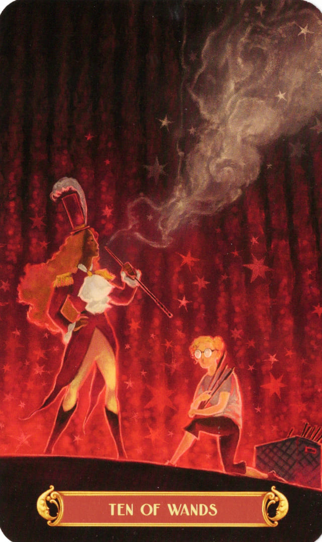 Ten of Wands — Cirque du Tarot